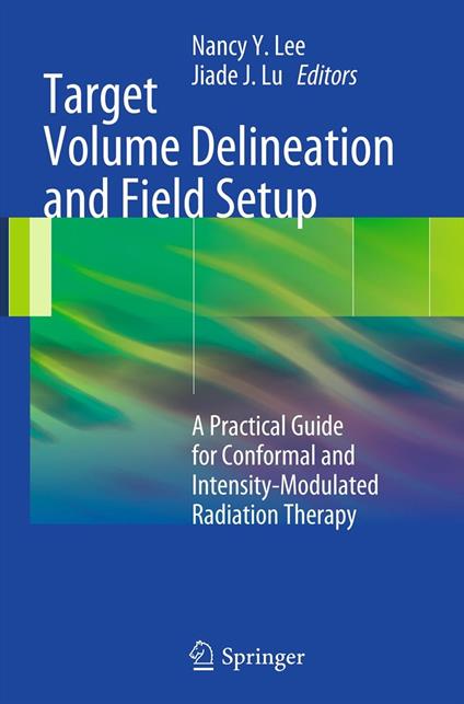 Target Volume Delineation and Field Setup