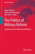 The Politics of Military Reform