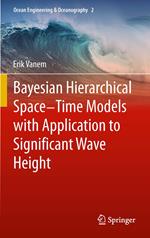 Bayesian Hierarchical Space-Time Models with Application to Significant Wave Height