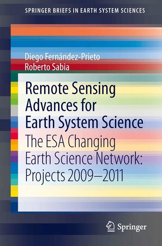 Remote Sensing Advances for Earth System Science