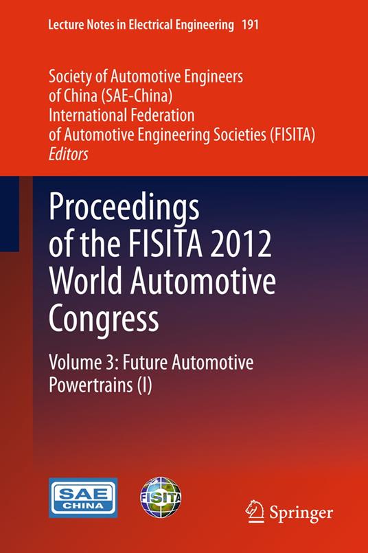 Proceedings of the FISITA 2012 World Automotive Congress