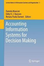 Accounting Information Systems for Decision Making