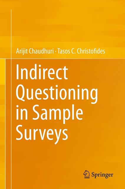 Indirect Questioning in Sample Surveys