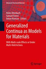 Generalized Continua as Models for Materials