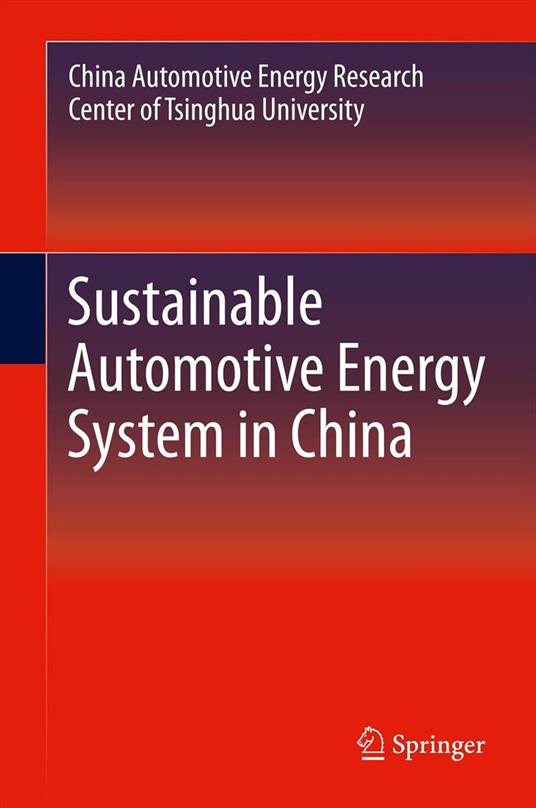 Sustainable Automotive Energy System in China