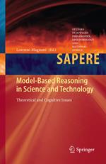 Model-Based Reasoning in Science and Technology