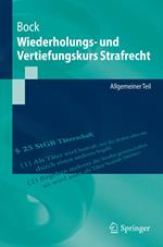 Wiederholungs- und Vertiefungskurs Strafrecht