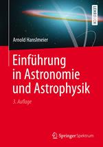 Einführung in Astronomie und Astrophysik