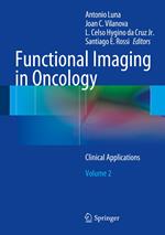 Functional Imaging in Oncology