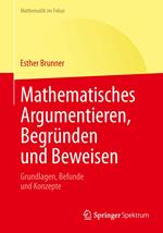 Mathematisches Argumentieren, Begründen und Beweisen