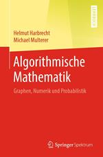 Algorithmische Mathematik