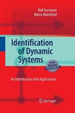 Identification of Dynamic Systems: An Introduction with Applications