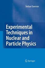 Experimental Techniques in Nuclear and Particle Physics