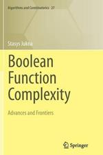 Boolean Function Complexity: Advances and Frontiers