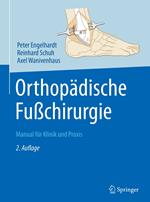 Orthopädische Fußchirurgie