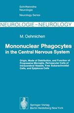 Mononuclear Phagocytes in the Central Nervous System