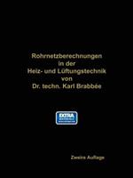 Rohrnetzberechnungen in der Heiz- und Lüftungstechnik auf einheitlicher Grundlage