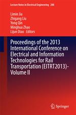 Proceedings of the 2013 International Conference on Electrical and Information Technologies for Rail Transportation (EITRT2013)-Volume II