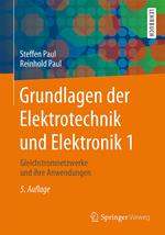 Grundlagen der Elektrotechnik und Elektronik 1