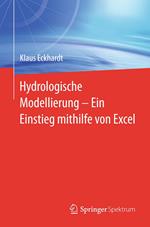 Hydrologische Modellierung ? Ein Einstieg mithilfe von Excel