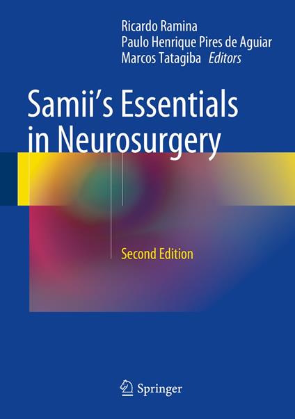 Samii's Essentials in Neurosurgery