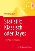 Statistik: Klassisch oder Bayes