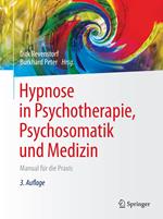 Hypnose in Psychotherapie, Psychosomatik und Medizin