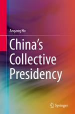 China’s Collective Presidency