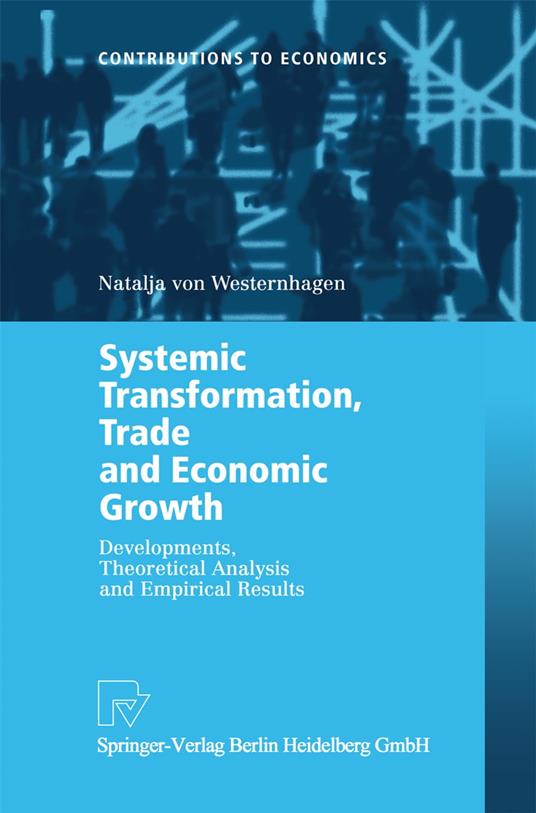 Systemic Transformation, Trade and Economic Growth