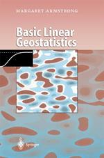 Basic Linear Geostatistics