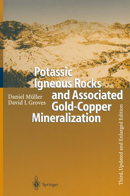 Potassic Igneous Rocks and Associated Gold-Copper Mineralization