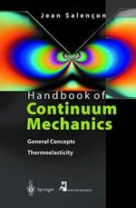 Handbook of Continuum Mechanics: General Concepts Thermoelasticity