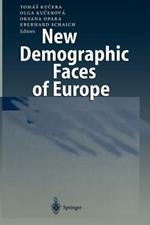 New Demographic Faces of Europe: The Changing Population Dynamics in Countries of Central and Eastern Europe