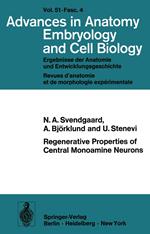 Regenerative Properties of Central Monoamine Neurons