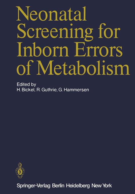 Neonatal Screening for Inborn Errors of Metabolism