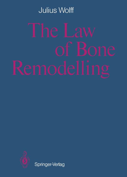 The Law of Bone Remodelling