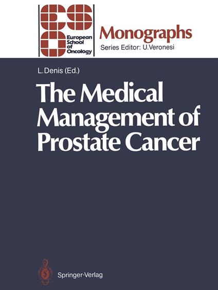 The Medical Management of Prostate Cancer