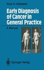 Early Diagnosis of Cancer in General Practice