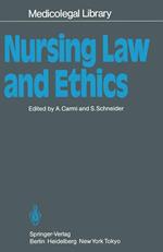 Nursing Law and Ethics