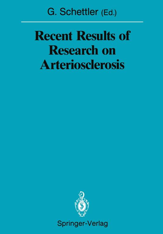 Recent Results of Research on Arteriosclerosis