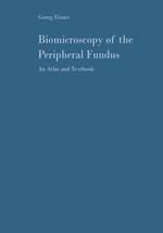 Biomicroscopy of the Peripheral Fundus