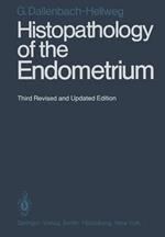 Histopathology of the Endometrium