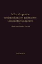 Mikroskopische und mechanisch-technische Textiluntersuchungen