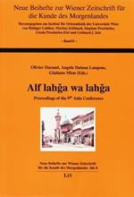 Alf Lahga Wa Lahga, 8: Proceedings of the 9th Aida Conference