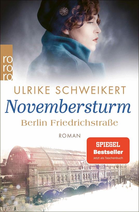 Berlin Friedrichstraße: Novembersturm