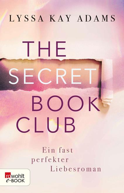 The Secret Book Club – Ein fast perfekter Liebesroman