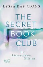 The Secret Book Club – Die Liebesroman-Mission