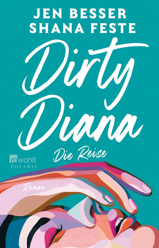 Dirty Diana: Die Reise