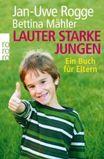 Lauter starke Jungen