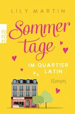 Sommertage im Quartier Latin